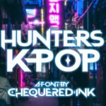Hunters K-Pop Font