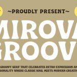 Mirova Groovy Font