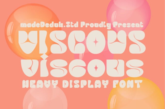 Viscous Font