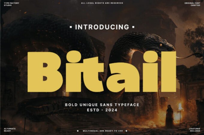 Bitail Font