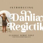 Dahlia Regictik Font