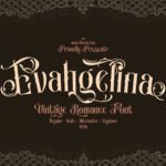 Evahgelina Vintage Font