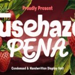 Fusehaze Pena Font