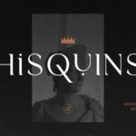 Hisquins Font
