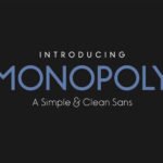 Monopoly Sans Font