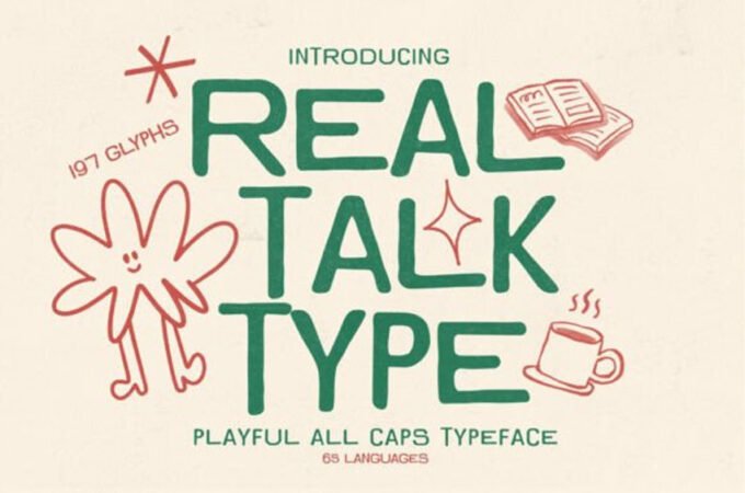 Real Talk Type Font