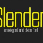 Slender Font