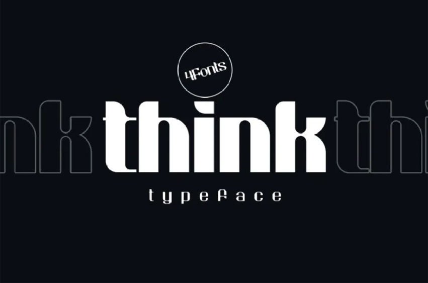 Think Font