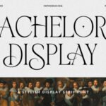 Bachelors Display Font