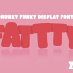 Fattty Font