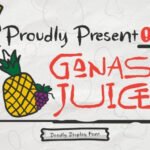 Ganas Juice Font