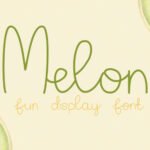 Melon Font