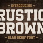 Rustic Brown Font
