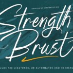Strength Brust Font