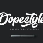 Dopestyle Font