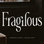 Fragilous Font