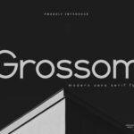 Grossom Font