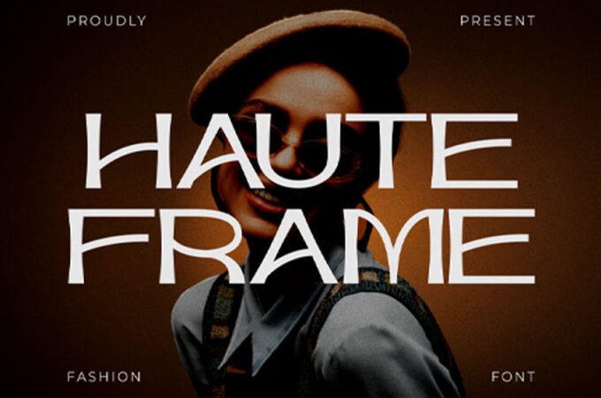 Haute Frame Font
