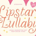 Lipstar Lullaby Font