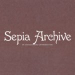 Sepia Archive Font