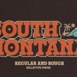 South Montana Font