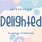 Delighted Font