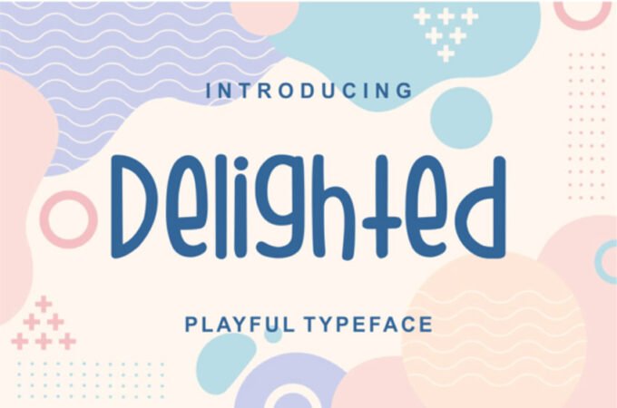 Delighted Font