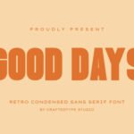 Good Days Font