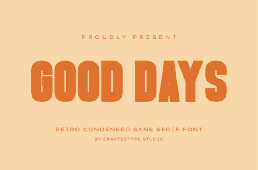 Good Days Font
