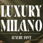 Luxury Milano Font