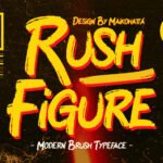 Rush Figure Font