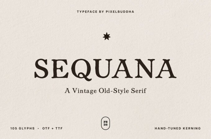 Sequana Font