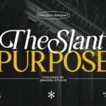 The Slant Purpose Font