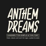Anthem Dreams Font