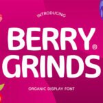 Berry Grinds Font