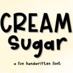 Cream Sugar Font