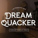 Dream Quacker Font