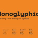 Monoglyphic Font
