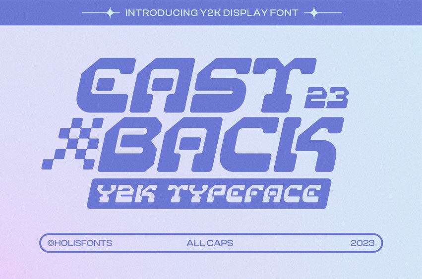 Eastback Y2k Font